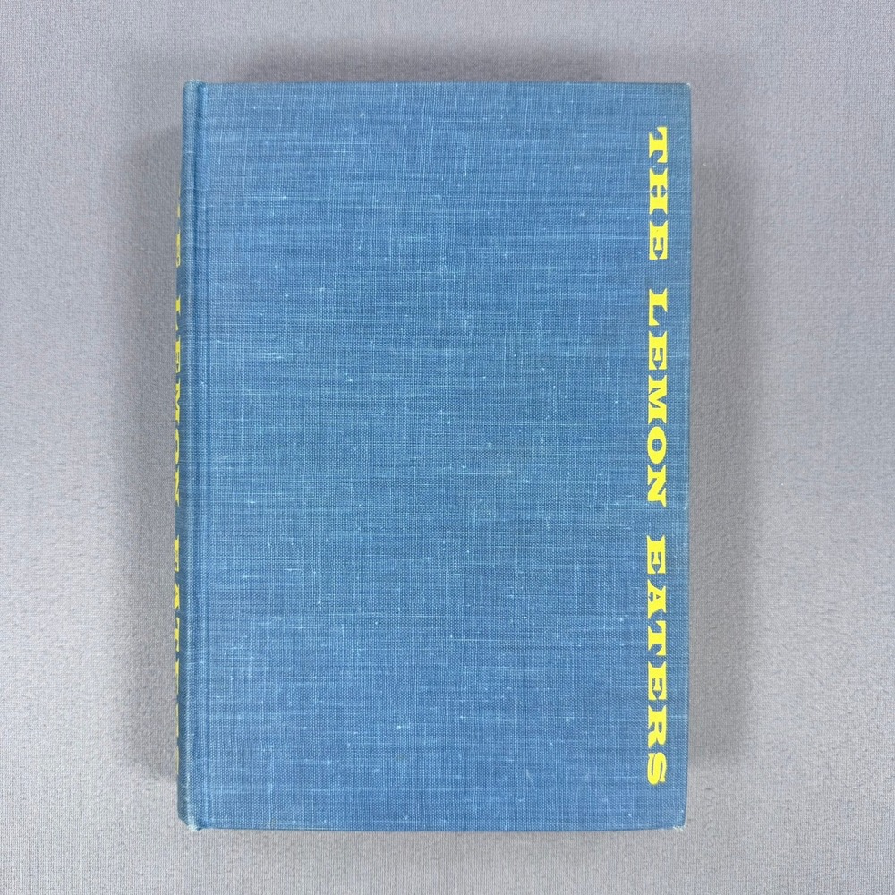 Jerry Sohl The Lemon Eaters Hardcover 1967 First Printing Fiction Novel Book